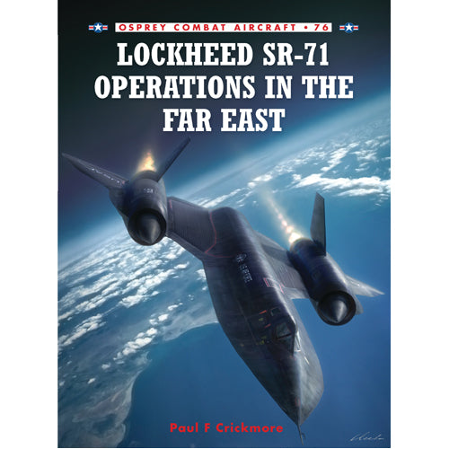 Lockheed SR-71 Operations in the Far East