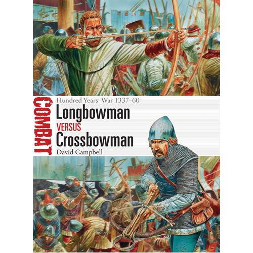 Longbowman vs Crossbowman
