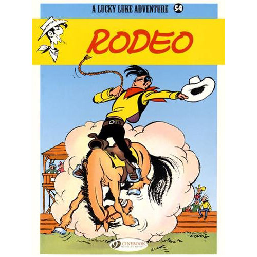Lucky Luke Vol 54: Rodeo (Paperback)