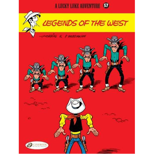 Lucky Luke Vol. 57 Legends of the West (Paperback)