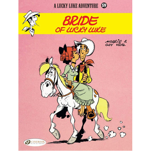 Lucky Luke Vol. 59: Bride of Lucky Luke (Paperback)