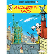 Lucky Luke Vol. 71: A Cowboy in Paris (Paperback)