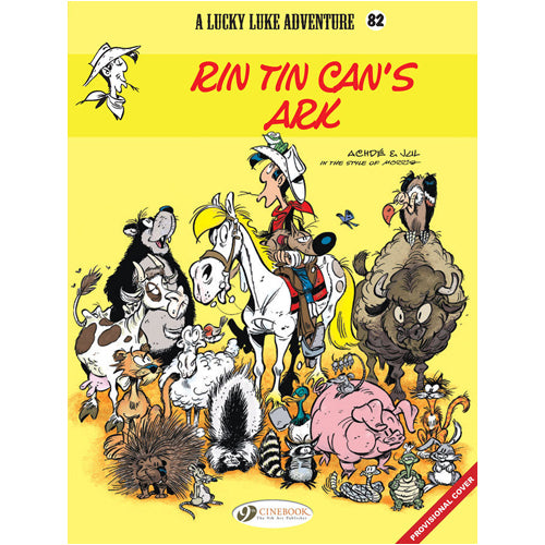 Lucky Luke Vol. 82: Rin Tin Can's Ark
