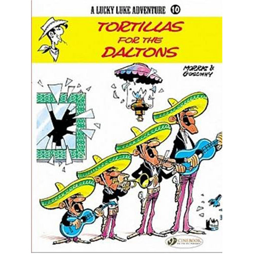 Lucky Luke Vol.10: Tortillas for the Daltons (Paperback)