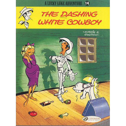 Lucky Luke Vol.14: The Dashing White Cowboy (Paperback)
