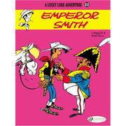 Lucky Luke Vol.22: Emperor Smith (Paperback)