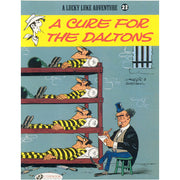 Lucky Luke Vol.23: A Cure for the Daltons (Paperback)