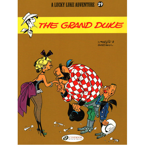 Lucky Luke Vol.29: The Grand Duke (Paperback)