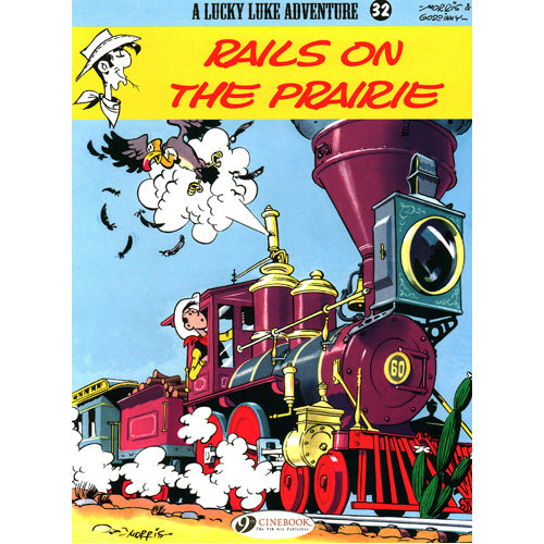 Lucky Luke Vol.32: Rails on the Prairie (Paperback)