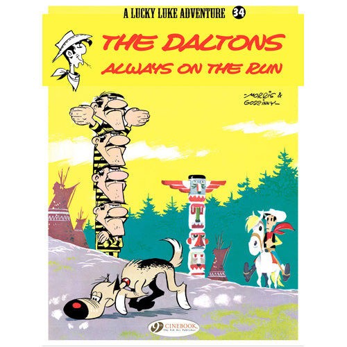 Lucky Luke Vol.34: The Daltons Always on the Run (Paperback)