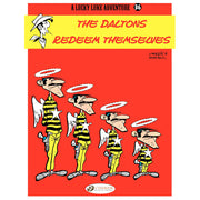 Lucky Luke Vol.36 The Daltons Redeem Themselves (Paperback)