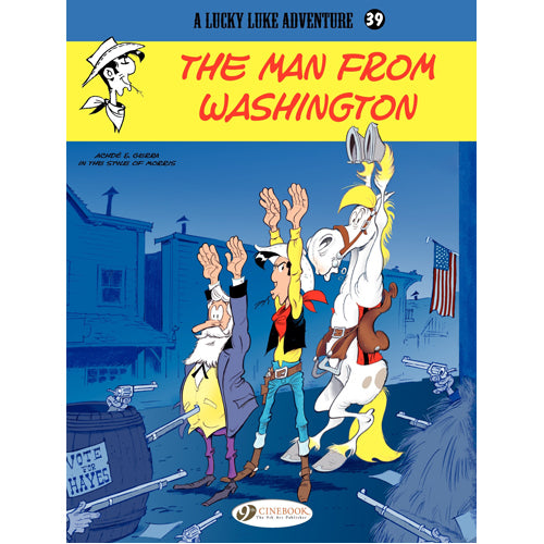 Lucky Luke Vol.39 The Man From Washington (Paperback)