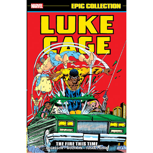 Luke Cage Epic Collection: The Fire This Time