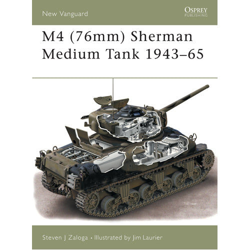 M4 (76mm) Sherman Medium Tank 1943–65