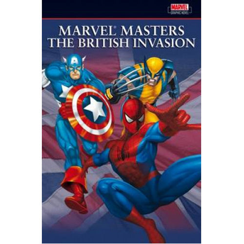 MARVEL MASTERS: THE BRITISH INVASION VOL.1 (Paperback)