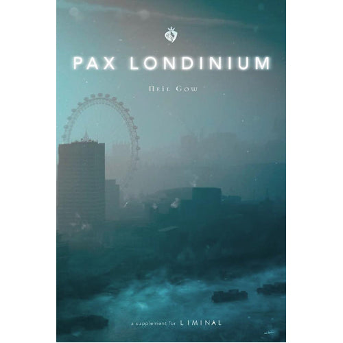 Liminal: Pax Londinium