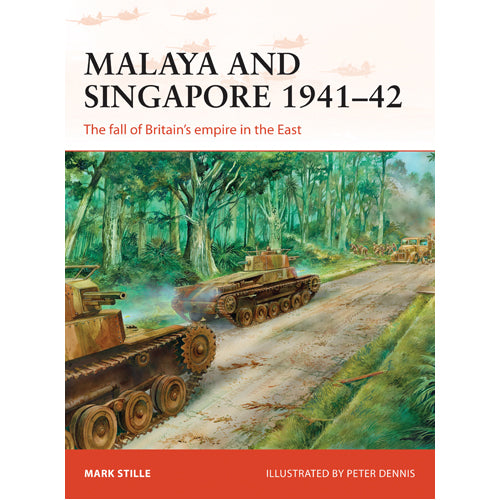 Malaya and Singapore 1941–42