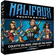 Malifaux 4th Edition: Colette Du Bois, Star of the Show