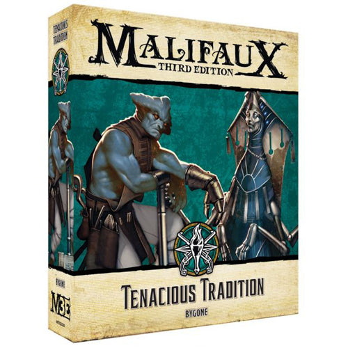 Malifaux Tenacious Tradition