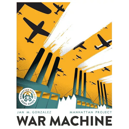 Manhattan Project: War Machine Board Game