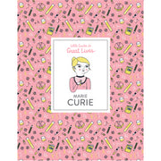 Marie Curie (Little Guides to Great Lives)