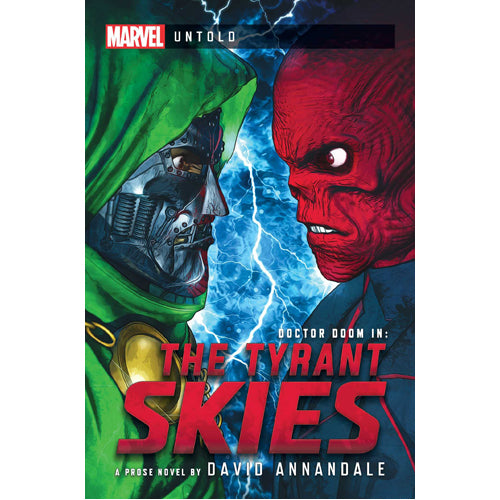 Marvel Untold: The Tyrant Skies