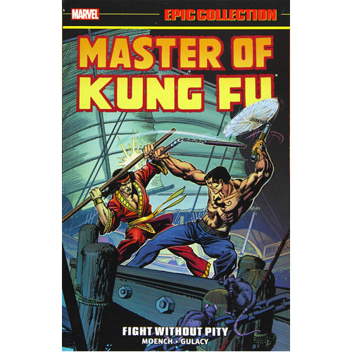 Master of Kung Fu Epic Collection: Fight Without Pity (Paperback)
