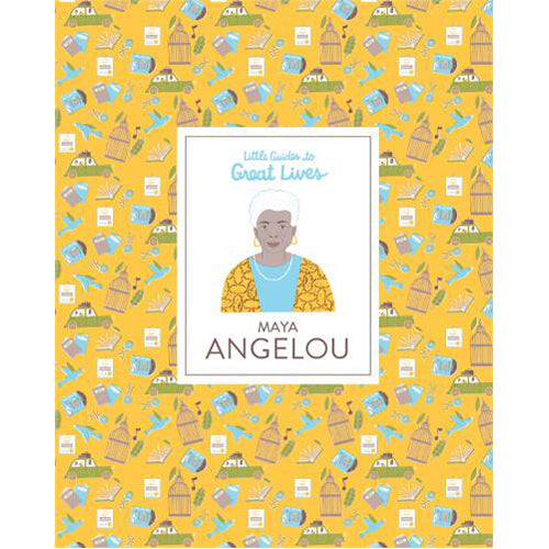 Maya Angelou (Little Guides to Great Lives)