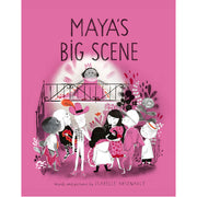 Maya's Big Scene (Hardback)