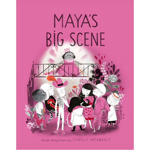 Maya's Big Scene (Hardback)
