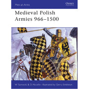 Medieval Polish Armies 966–1500