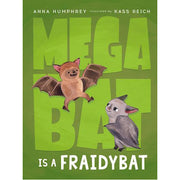 Megabat Is a Fraidybat