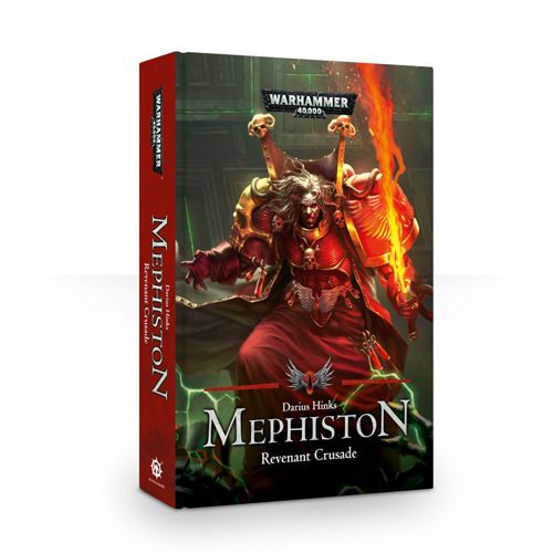 Mephiston: The Revenant Crusade Hardback