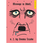 Message to Adolf Vol. 2