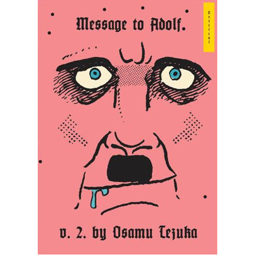 Message to Adolf Vol. 2