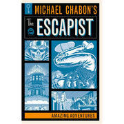 Michael Chabon's The Escapists: Amazing Adventures (Paperback)