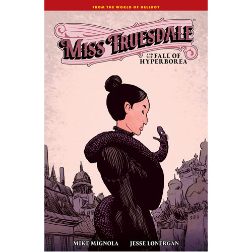 Miss Truesdale and the Fall of Hyperborea - HB