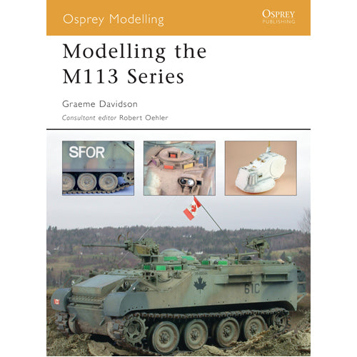 Modelling the M113 Series