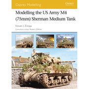 Modelling the US Army M4 (75mm) Sherman Medium Tank