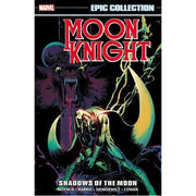 Moon Knight Epic Collection: Shadows of the Moon (Paperback)