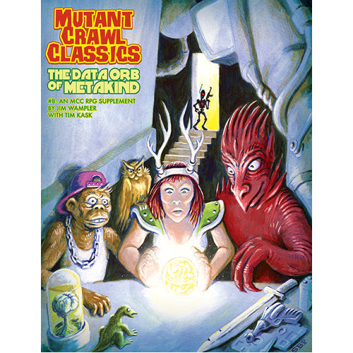 Mutant Crawl The Data Orb of Mankind