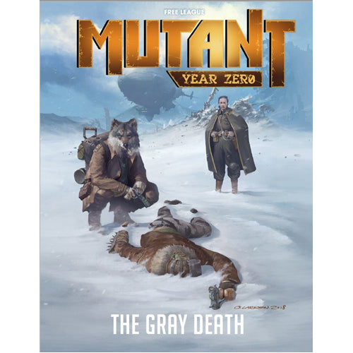Mutant Year Zero RPG - The Gray Death