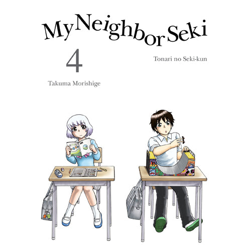 My Neighbor Seki Volume 4 (Paperback)