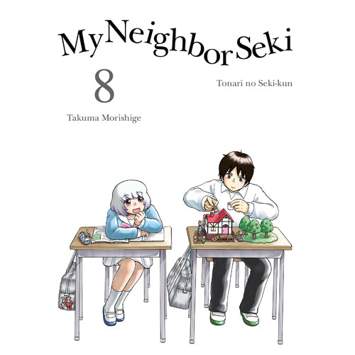 My Neighbor Seki Volume 8 (Paperback)