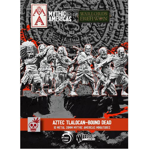 Mythic Americas: Aztec Tlalocan-Bound Dead