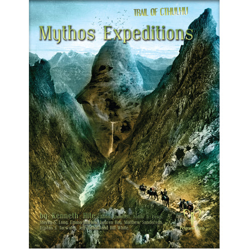 Mythos Expeditions: Trail of Cthulhu Supp