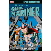 Namor, The Sub-Mariner Epic Collection: Enter The Sub-Mariner (Paperback)