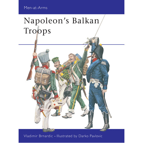 Napoleon's Balkan Troops