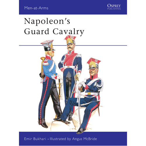 Napoleon's Guard Cavalry