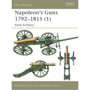 Napoleon's Guns 1792–1815 (1)